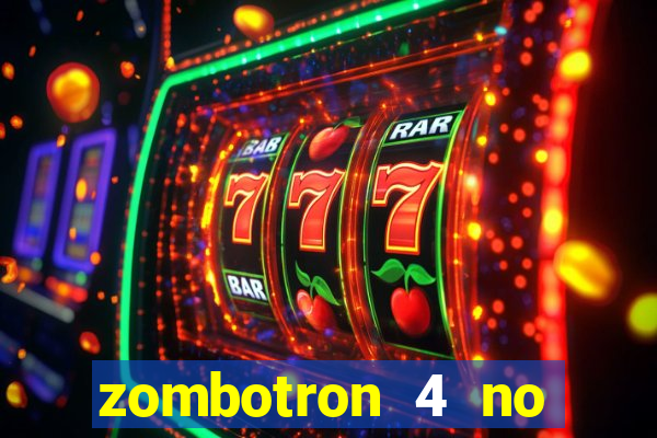 zombotron 4 no click jogos